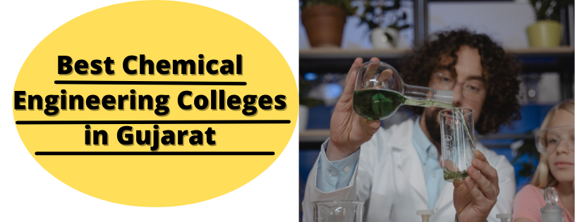 Best Chemical Engineering Colleges in Gujarat